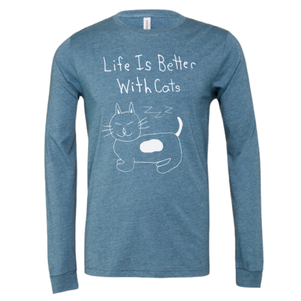 Life Is Better With Cats Long Sleeves
