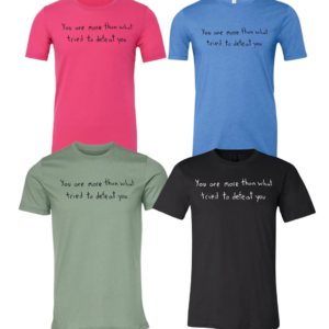 You Are More Than What Tried To Defeat You Short Sleeve - Drawn By Uncle Andy - Unisex