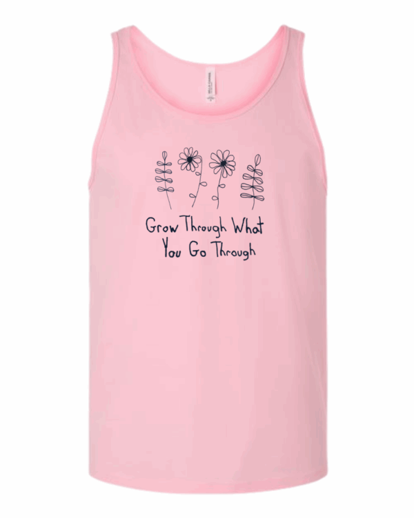Grow Through What You Go Through Shirt Drawn By Uncle Andy - Image 14