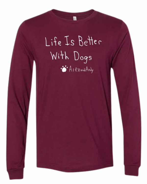 Life Is Better With Dogs Long Sleeves - Drawn By Uncle Andy - Unisex - Cotton - Made With Love - Image 6