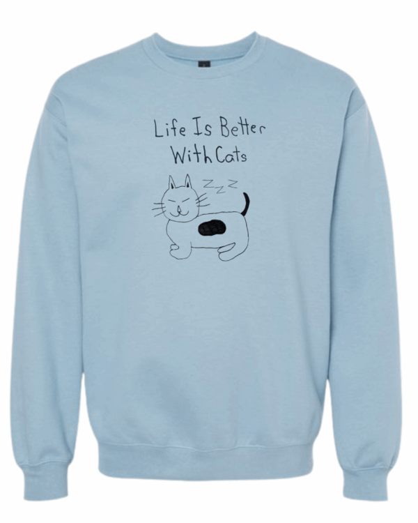 Life Is Better With Cats Crewnecks - Drawn By Uncle Andy - Unisex - Cotton - Made With Love - Image 4