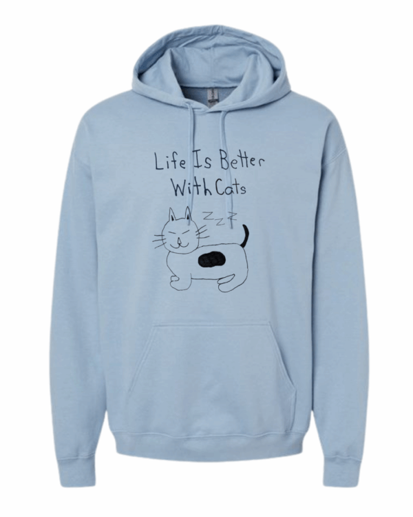 Life Is Better With Cats Hoodie Sweatshirt - Drawn By Uncle Andy - Unisex - Cotton - Made With Love - Image 8