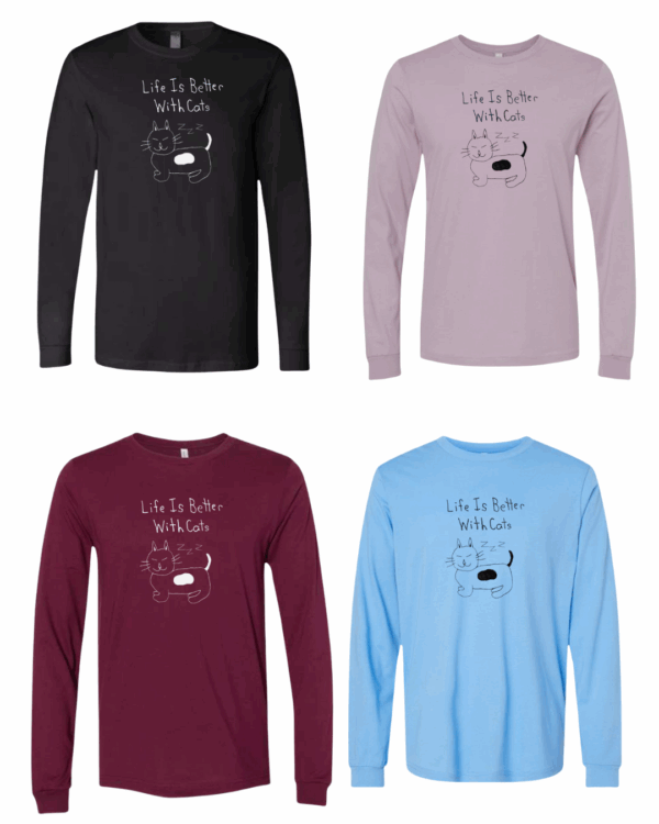 Life Is Better With Cats Long Sleeves - Drawn By Uncle Andy - Unisex - Cotton - Made With Love